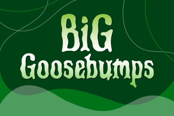 Big Goosebumps Font for Creative Projects