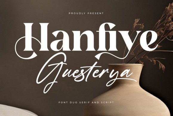 Hanfiye Guesterya Font for Elegant Branding
