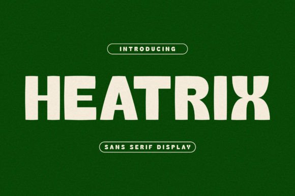 Heatrix: A Bold Serif for Real Design Work