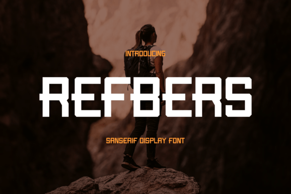 Refbers: A Bold Font for Business