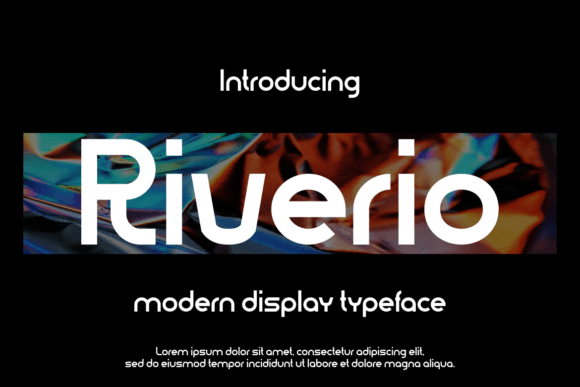 Riverio: A Modern Display Font