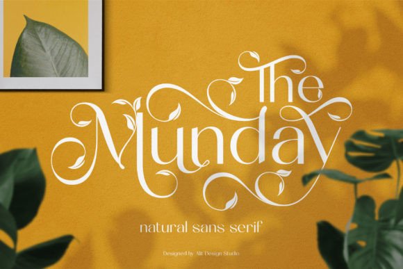 The Munday: A Font That Feels Like Nature